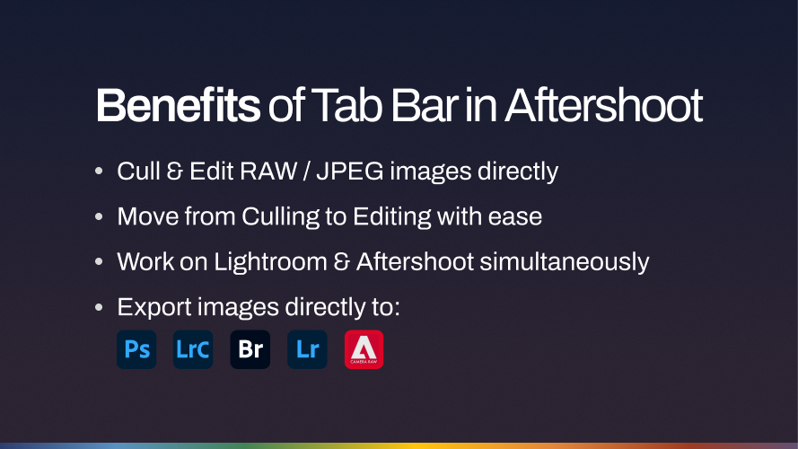 A Brand New Way to Cull & Edit – Unveiling the Aftershoot Tab Bar Benefits of Aftershoot Tab Bar