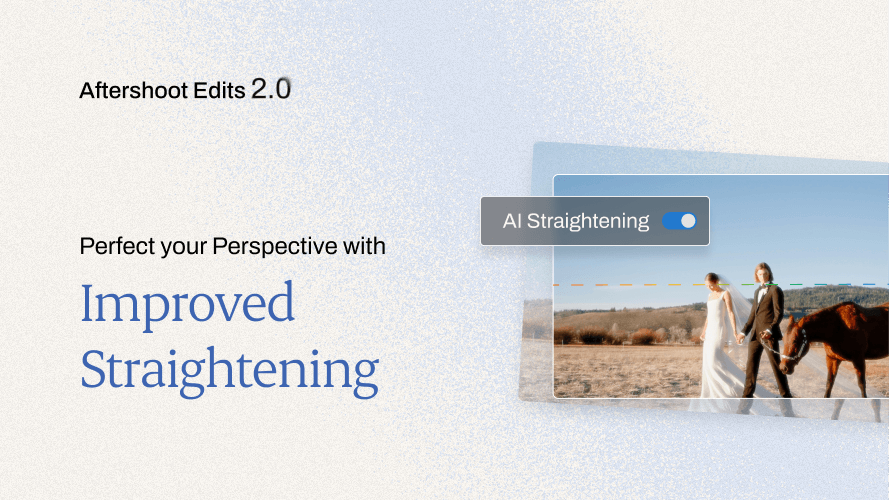 AI Editing Just Got A Lot Cooler – Introducing ‘Aftershoot Edits 2.0’ Perfect your perspective with Improved Straightening in Aftershoot.