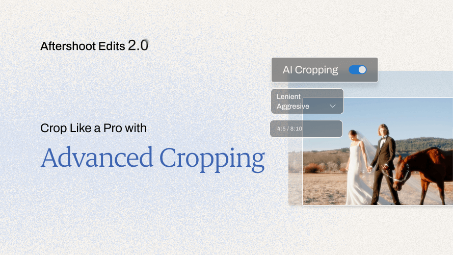 AI Editing Just Got A Lot Cooler – Introducing ‘Aftershoot Edits 2.0’ Crop like a pro with Advanced Cropping in Aftershoot.