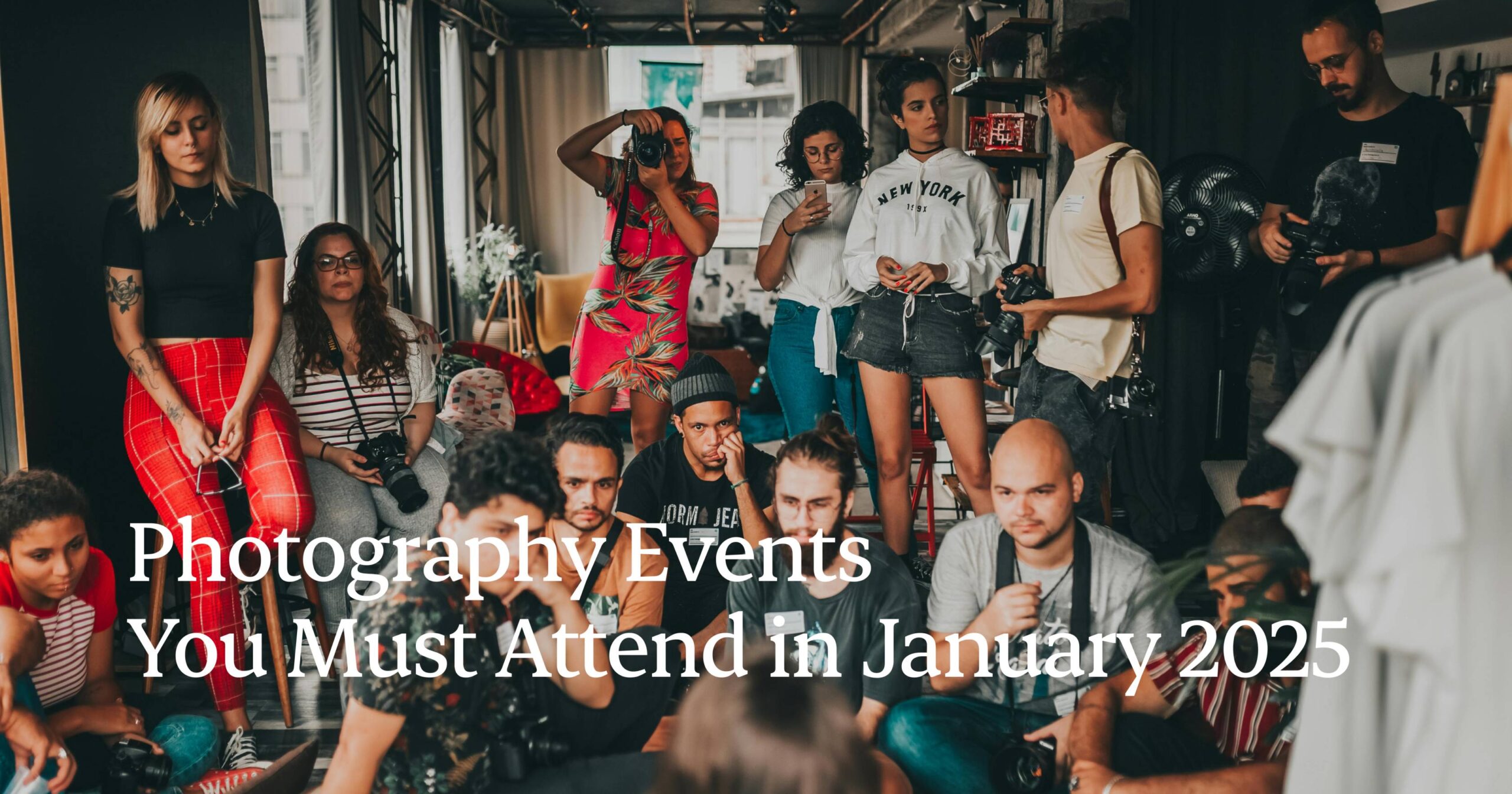 4 Photography Events You Must Attend in January 2025 Photography Events in January 2025 in association with create together fund