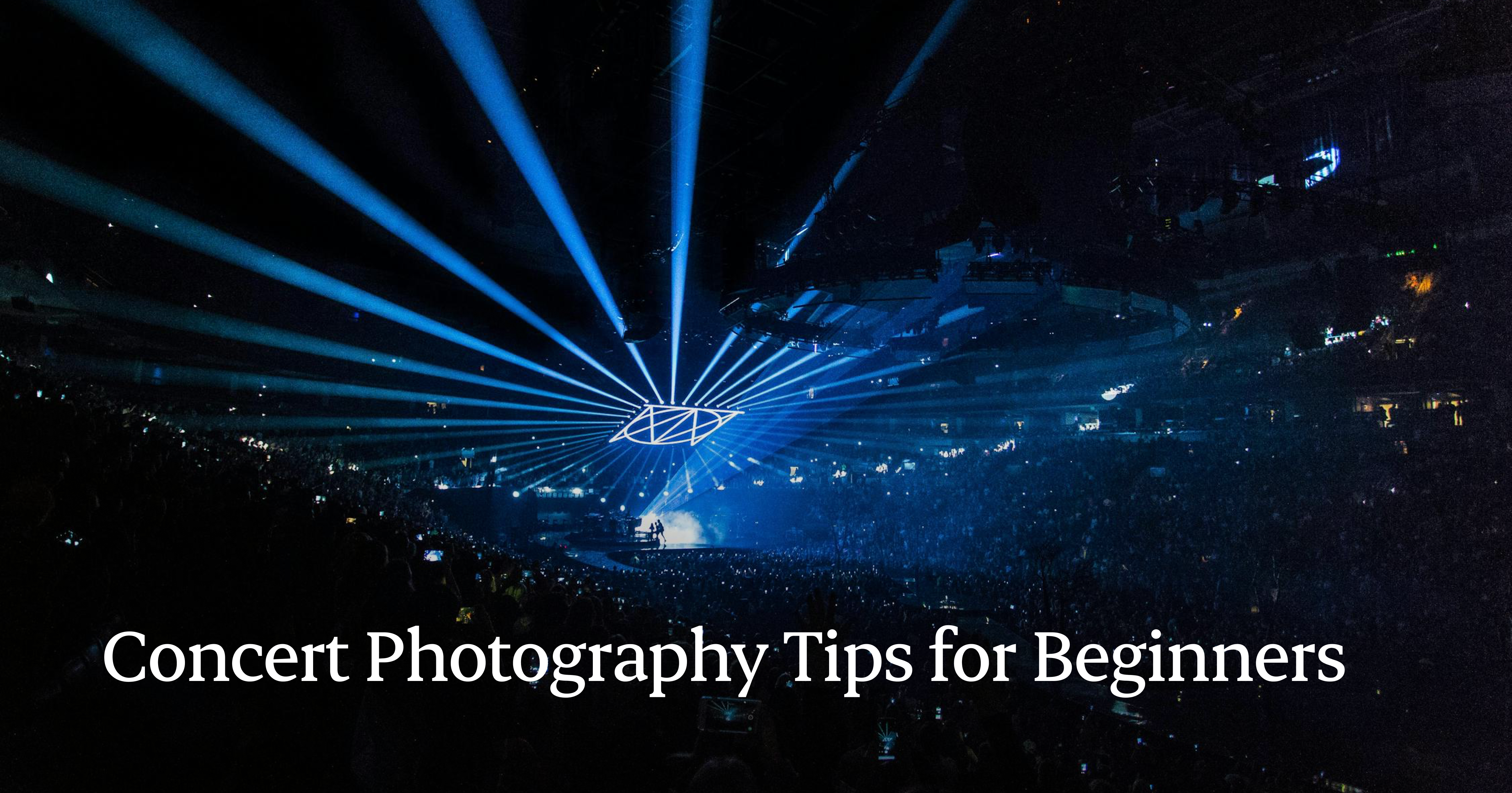 11 Concert Photography Tips for Beginners concert photography for beginners