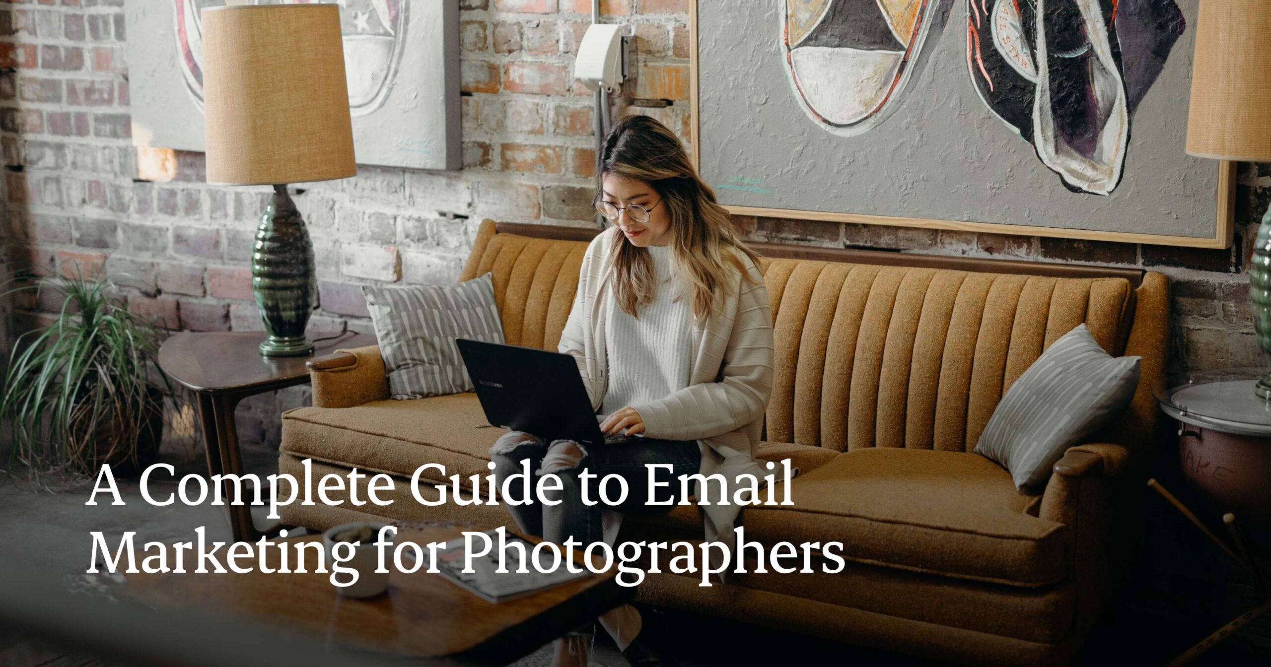 How to Win at Email Marketing for Photographers in 2025 email marketing for photographers